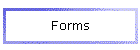 Forms