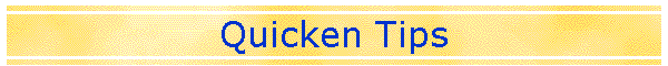 Quicken Tips